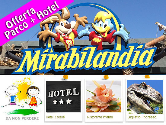 Offerte Mirabilandia + Hotel convenzionato