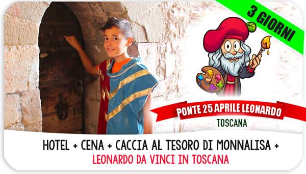 Last minute 25 aprile 2024 in Toscana con Leonardo da Vinci