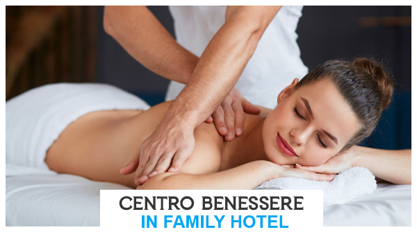 Centro benessere in Toscana in Family Hotel con babyclub e miniclub per bambini