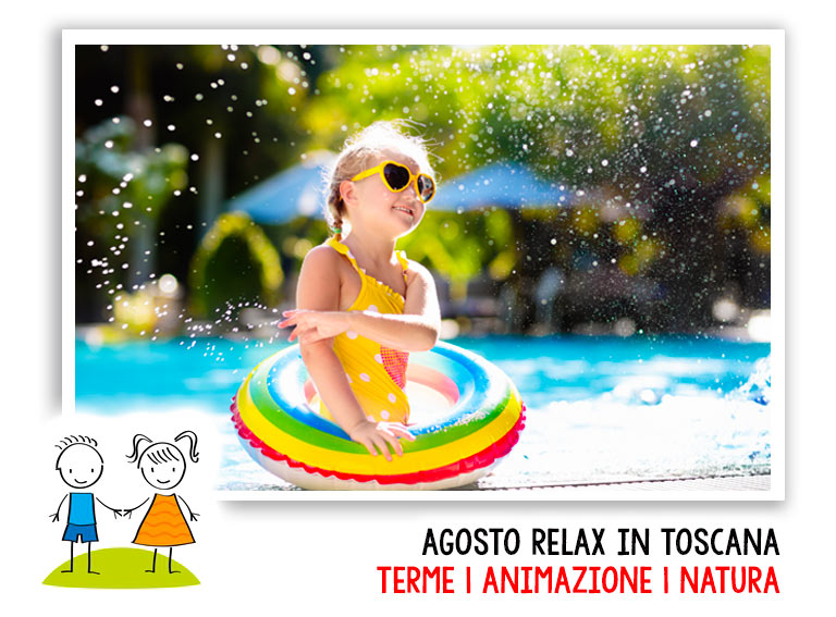 Agosto con bambini in Toscana promozione famiglia