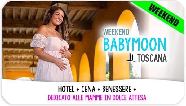 Babymoon weekend in Toscana promozioni, offerte e idee esclusive per donne in gravidanza