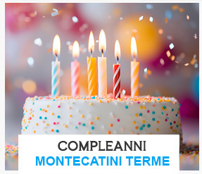 Dove festeggiare la festa di compleanno a Montecatini Terme per bambini e adulti