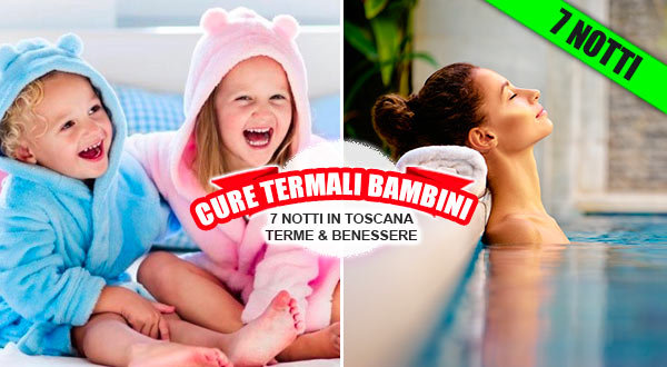 Cure termali per bambini in Toscana