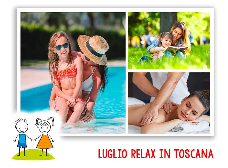 Le vacanze di Luglio con bambini in Toscana - promozione famiglia