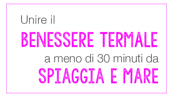 Luglio alle terme e al mare con bambini