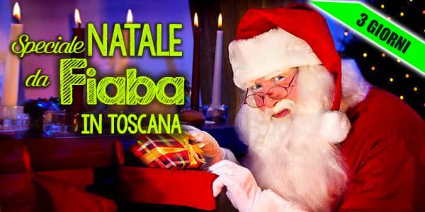 Offerte Natale con bambini in Toscana 3 giorni con pranzo di natale