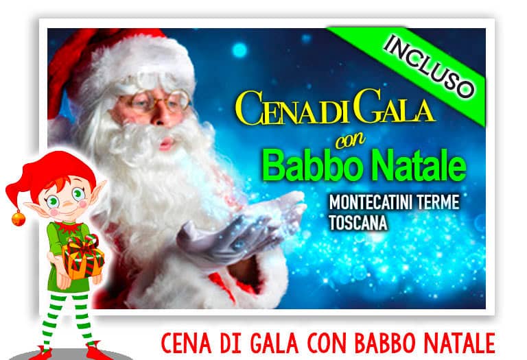 Cena di Gala con Babbo Natale Ponte Immacolata 2026 Montecatini terme Toscana