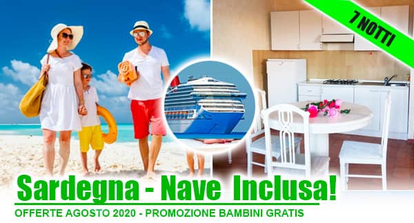 Pacchetti Sardegna Nave inclusa - Vacanze con Bambini in Sardegna