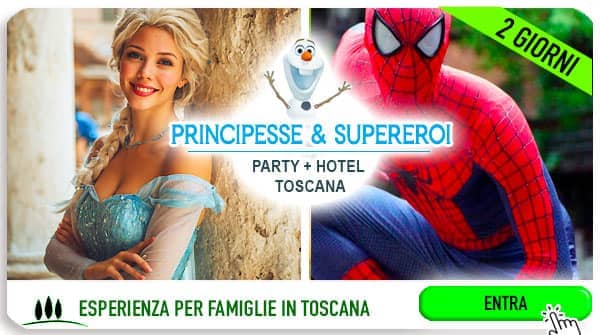 Weekend con bambini in Toscana con la Principessa e il SuperEroe